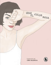 Portada de Odio el color rosa