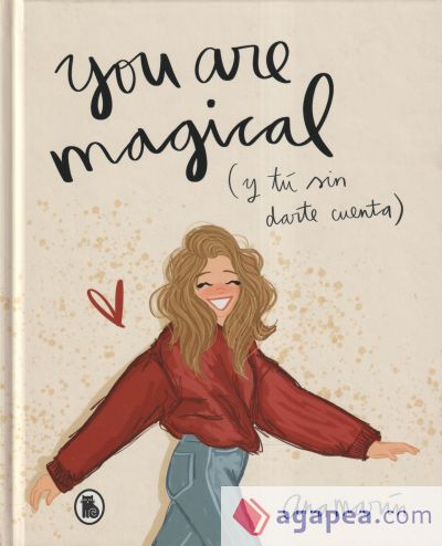 You are magical