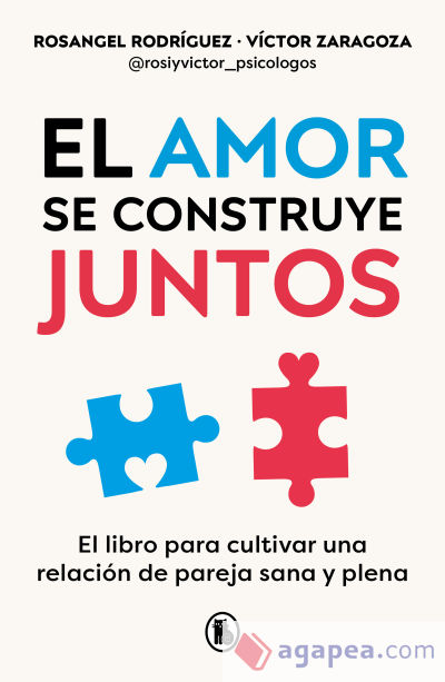 El amor se construye juntos