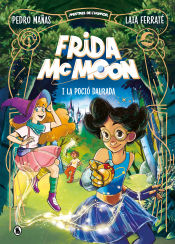 Portada de Frida McMoon i la poció daurada (Mestres de l'Humor Frida McMoon 2)