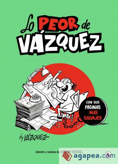 Lo peor de Vázquez Lo peor de Vázquez