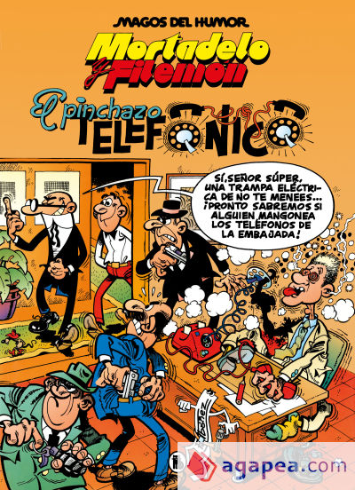 Mortadelo y Filemón. El pinchazo telefónico (Magos del Humor 55)