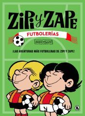Portada de Zipi y Zape. Futboler&iacute;as