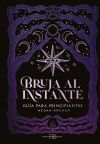 Bruja al instante
