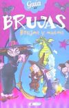 Brujas, Brujos Y Magos