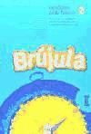 Brújula I (cuaderno 2º educación primaria)