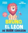 Bruno, el le&oacute;n de buen coraz&oacute;n