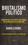 Brutalismo pol&iacute;tico
