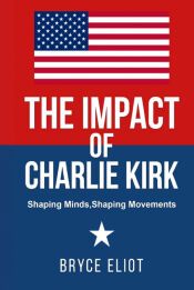Portada de The Impact of Charlie Kirk
