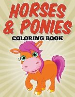 Portada de Horses & Ponies Coloring Book