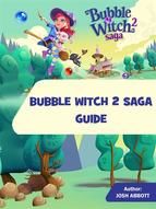 Portada de Bubble Witch 2 Saga Guide (Ebook)