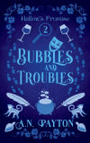 Bubbles and Troubles