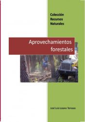 Portada de Aprovechamientos forestales