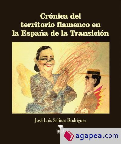 CRÓNICA DEL TERRITORIO FLAMENCO EN LA ESPAÑA DE LA TRANSICIÓN