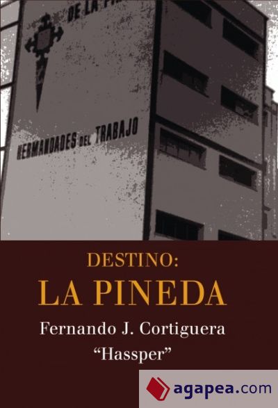 Destino: La Pineda