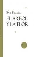Portada de EL ÁRBOL Y LA FLOR