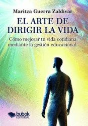 Portada de El arte de dirigir la vida