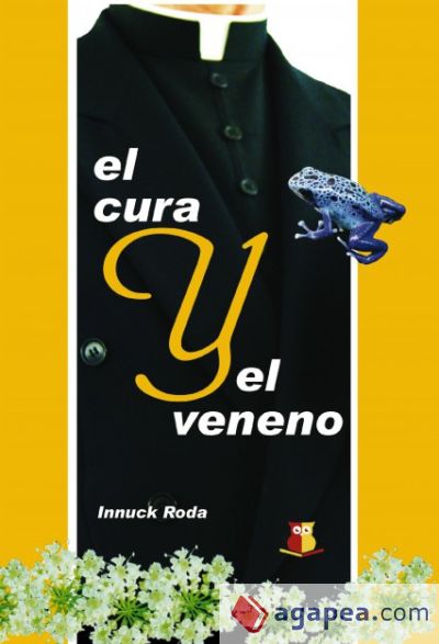 El cura y el veneno