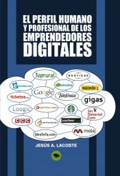 Portada de El perfil humano y profesional de los emprendedores digitales