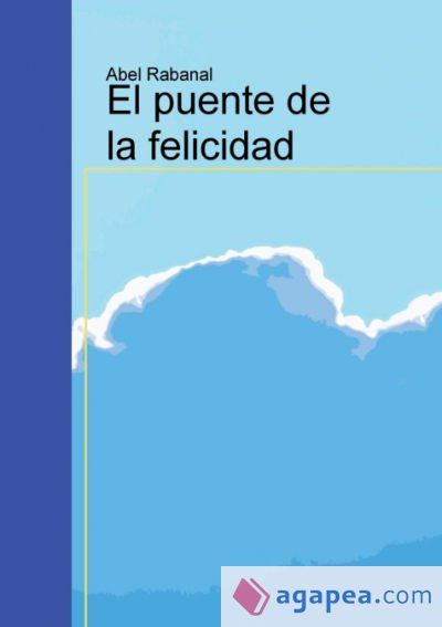El puente de la felicidad