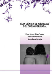 Portada de GUIA CLÍNICA DE ABORDAJE DEL DUELO PERINATAL