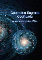 Portada de Geometría Sagrada Codificada