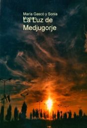 Portada de La Luz de Medjugorje