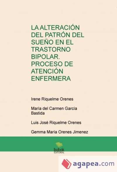 La alteración del patrón del sueño en el trastorno bipolar : proceso de atención enfermera