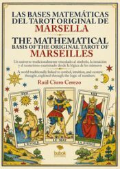 Portada de Las bases matem&aacute;ticas del tarot original de Marsella - The Mathematical Basis of the Original Tarot of Marseilles
