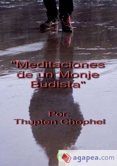 MEDITACIONES DE UN MONJE BUDISTA MEDITACIONES DE UN MONJE BUDISTA