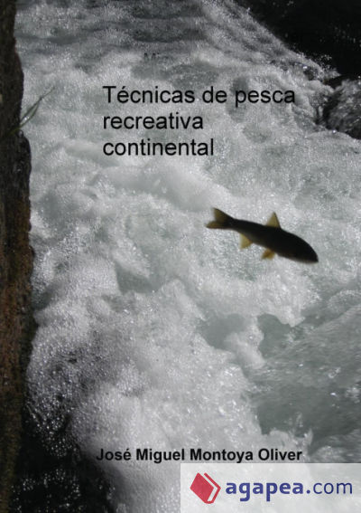 Técnicas de pesca recreativa continental