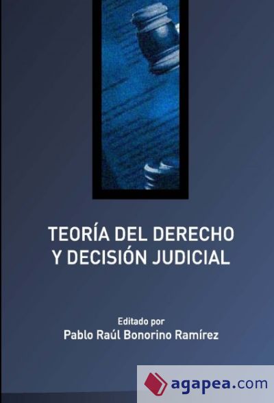 Teoría del Derecho y decisión judicial