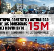 Portada de UTOPIA, CONTEXTO Y ACTUALIDAD DE LAS CONSIGNAS DEL MOVIMIENTO 15M