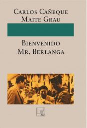 Portada de ¡Bienvenido Mr. Berlanga! (Ebook)