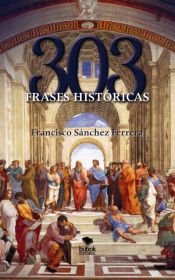 Portada de 303 frases históricas (Ebook)