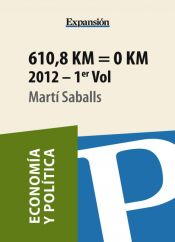 Portada de 610,8 Km = 0 Km. Volumen 1 (Ebook)