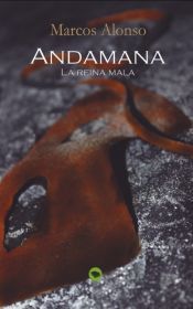 Portada de ANDAMANA la reina mala (Ebook)