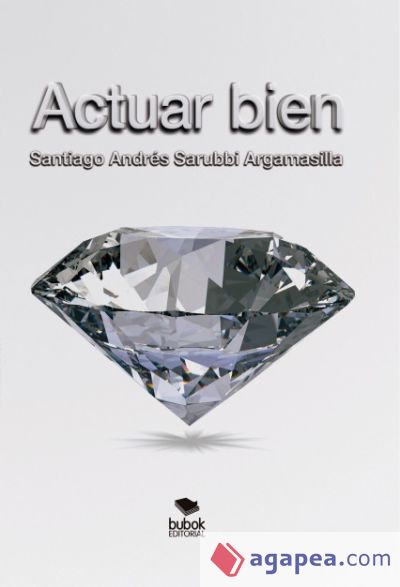 Actuar Bien (Ebook)