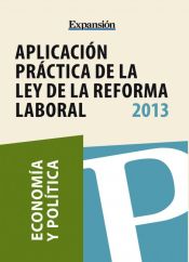 Portada de Aplicación práctica de la ley de reforma laboral (Ebook)