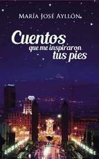 Portada de CUENTOS QUE ME INSPIRARON TUS PIES (Ebook)