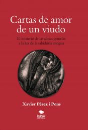 Portada de Cartas de amor de un viudo. El misterio de las almas gemelas a la luz de la sabiduría antigua (Ebook)