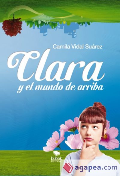 Clara y el Mundo de arriba (Ebook)