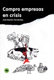 Portada de Compro empresas en crisis ... (Ebook)