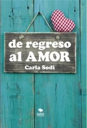 Portada de De Regreso al Amor (Ebook)