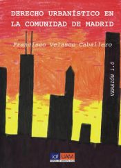 Portada de Derecho urbanístico en la Comunidad de Madrid (Ebook)