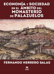 Portada de ECONOMIA Y SOCIEDAD EN EL AMBITO DEL MONASTERIO DE PALAZUELOS (Ebook)