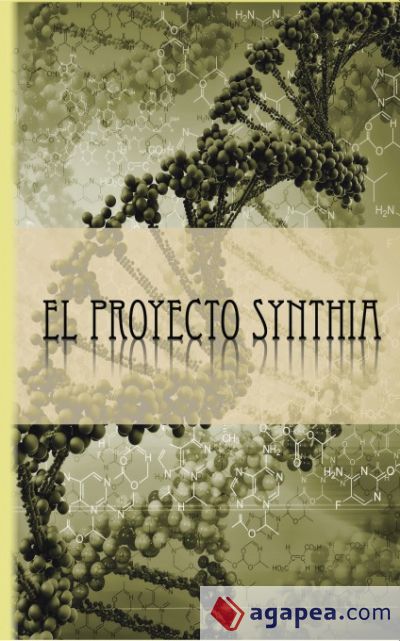 EL PROYECTO SYNTHIA (Ebook)