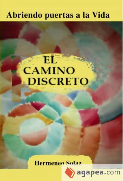 El Camino Discreto (Ebook)