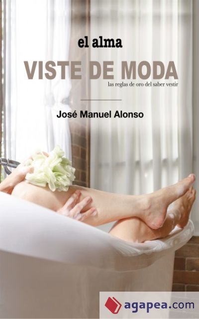 El alma viste de moda (Ebook)