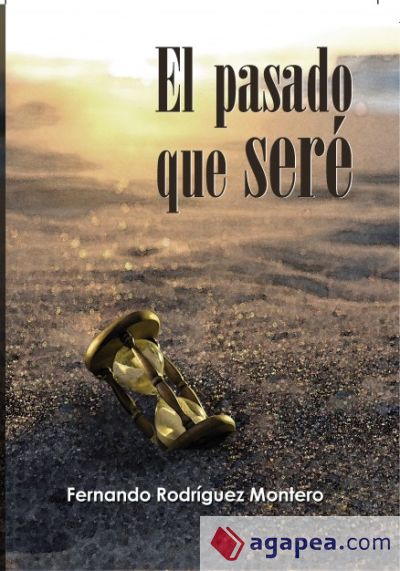 El pasado que seré (Ebook)